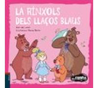 La Rínxols dels llaços blaus: 21 (Contes Desexplicats)