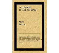 La riqueza de las naciones (No ficción)