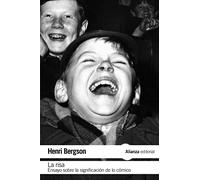 La risa: Ensayo sobre la significación de lo cómico (El libro de bolsillo - Filosofía)