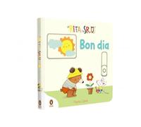 La Rita i el Sr. Os - Bon dia! (Mans petitones): Llibre amb mecanismes per lliscar, girar i somiar (Libros de cartón con solapas)