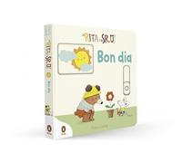 La Rita i el Sr. Os - Bon dia! (Mans petitones): Llibre amb mecanismes per lliscar, girar i somiar (Libros de cartón con solapas)