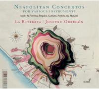 La Ritirata Neapolitan Concertos for Various Instruments: (CD) (Importación USA)