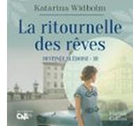 La Ritournelle Des Rêves (audiolibro)