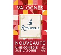 La Ritournelle: Roman