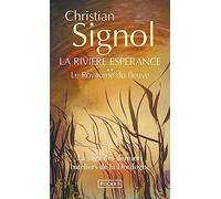 La riviere espérance - tome 2 le royaume du fleuve - vol02 (Pocket)
