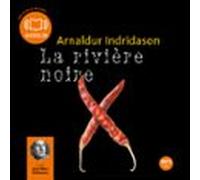 La Rivière Noire (audiolibro)