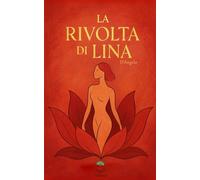 La rivolta di Lina