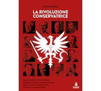 La rivoluzione conservatrice (Sempreverdi)