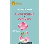 La rivoluzione del coniglio. Come il buddismo mi ha cambiato la vita (Oscar bestsellers spiritualità)