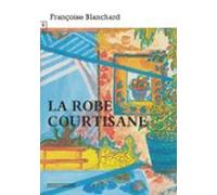 La Robe Courtisane (ebook)