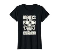 La robótica es el Tocino de la ingeniería Funny Robot Tech Humor Camiseta gráfica económica, Mujer, Negro, XL