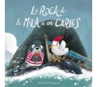 La Roca De La Mila I En Carles