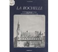 La Rochelle (4). La Commanderie Magistrale Du Temple Lhôtel De Ville R