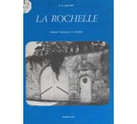 La Rochelle (6). Présence Franciscaine À La Rochelle (ebook)
