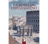 La Roma de Constantino (Ilustrados)