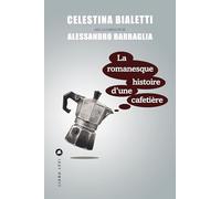 La romanesque histoire d'une cafetière