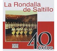 La Rondalla de Saltillo - 40 Exitos [Import]