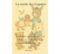 La Ronde des copains: Livre sur la crèche