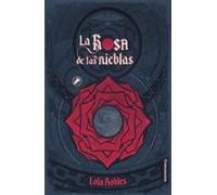 La rosa de las nieblas
