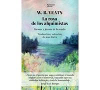 La rosa de los alquimistas: Poemas y prosas de lo oculto (ACTUAL)
