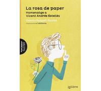 La rosa de paper. Homenatge a Vicent Andrés Estellés (TARONJA (+10))