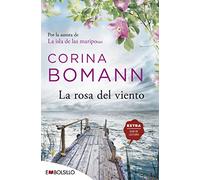 La rosa del viento: Por la autora de La isla de las mariposas (EMBOLSILLO)