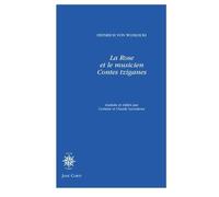 La Rose et le musicien: Contes tziganes