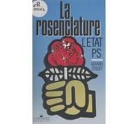 La Rosenclature : Voyage Dans Létat-ps (ebook)