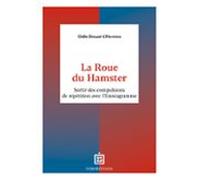 La Roue Du Hamster (ebook)