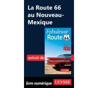 La Route 66 Au Nouveau-mexique (ebook)