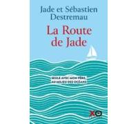La Route De Jade