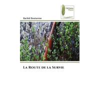 La Route de la Survie