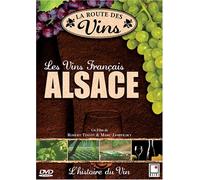 La Route des Vins - Alsace (FRENCH VERSION)