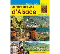 La route des vins d'Alsace