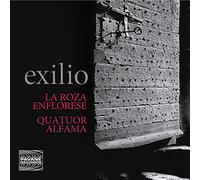 La Roza Enflorese, Quator Alfama - Exilio, Canciones sefardíes
