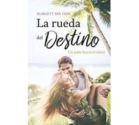 La rueda del destino: un paso hacia el amor