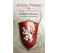 La Rueda del Tiempo nº 13/14 Torres de medianoche