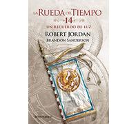 La Rueda del Tiempo nº 14/14 Un recuerdo de luz