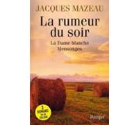 La Rumeur Du Soir (ebook)