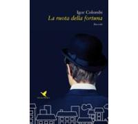 La Ruota Della Fortuna (ebook)