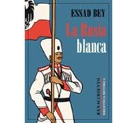 La Rusia blanca