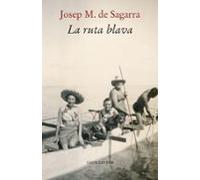 La ruta blava: Viatge a les mars del Sur (1937): 12 (La Cara Fosca de les Lletres)