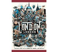 LA RUTA DEL ARTE URBANO DE LONDRES: Admira las coloridas letras y grafitis en Shoreditch, Hackney y Camden (RUTAS DE ARTE URBANO)