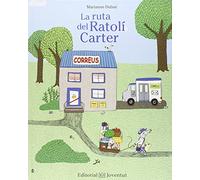 La Ruta Del Ratoli Carter