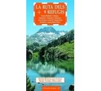 La Ruta Dels 9 Refugis