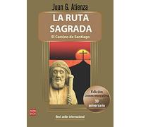 La ruta sagrada - El Camino de Santiago (Masters del conocimiento)