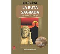 La ruta sagrada - El camino de Santiago (Masters del conocimiento)