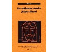 la sabana santa ¡vaya timo!