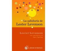 La Sabiduría de Lester Levenson.