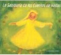 La sabiduría de los cuentos de hadas